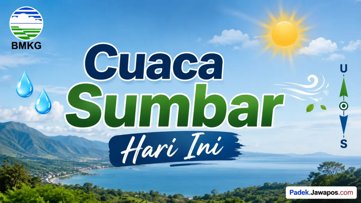 Cuaca Sumbar Hari Ini, Minggu 17 Mei 2026.