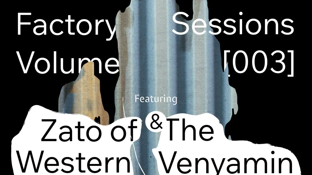 (FACTORY SESSIONS)