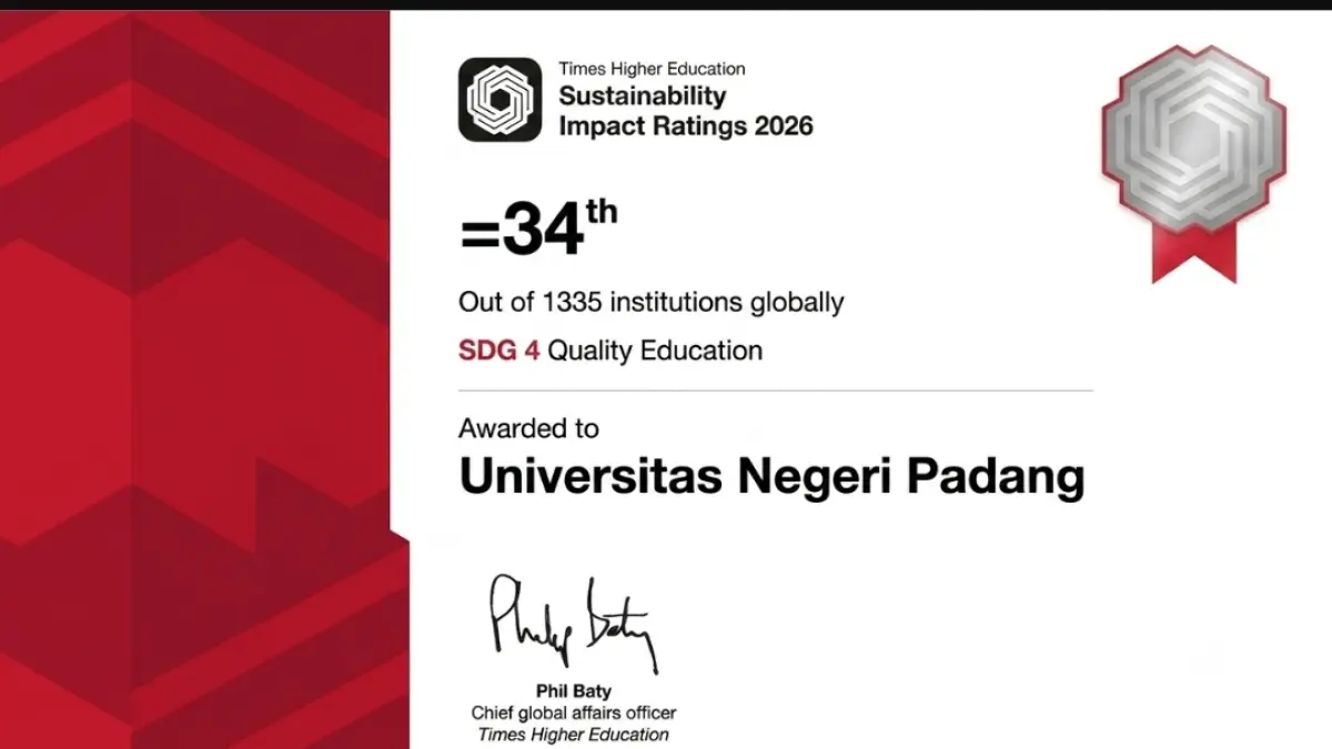 Universitas Negeri Padang menembus peringkat 34 dunia bidang pendidikan THE Impact Rankings 2026. (Foto: KKPS UNP)