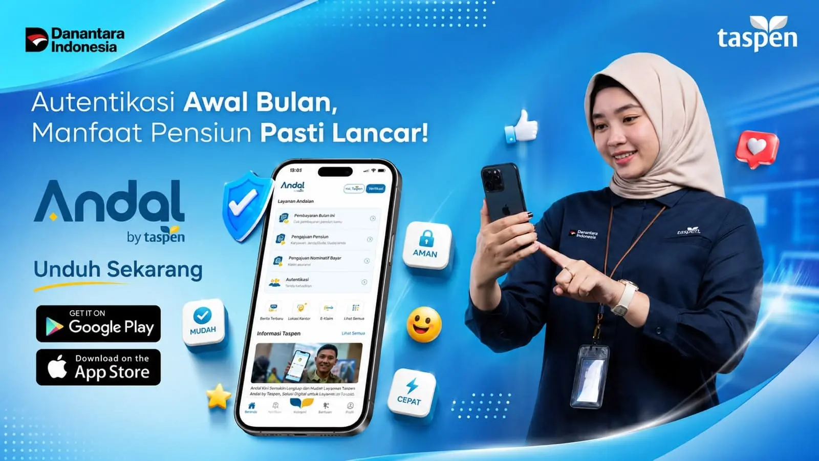 Autentikasi dapat dilakukan secara mandiri melalui aplikasi Andal by Taspen dengan memanfaatkan teknologi biometrik, termasuk fitur pengenalan wajah.