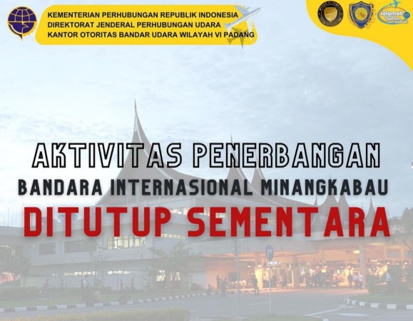 Otoritas Bandar Udara Wilayah VI Padang mengumumkan penutupan sementara operasional Bandara Internasional Minangkabau, Jumat (5/1/2024).