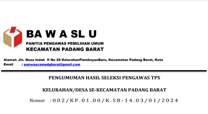 Pengumuman Hasil Seleksi Pengawas TPS Padang Barat, Kota Padang.
