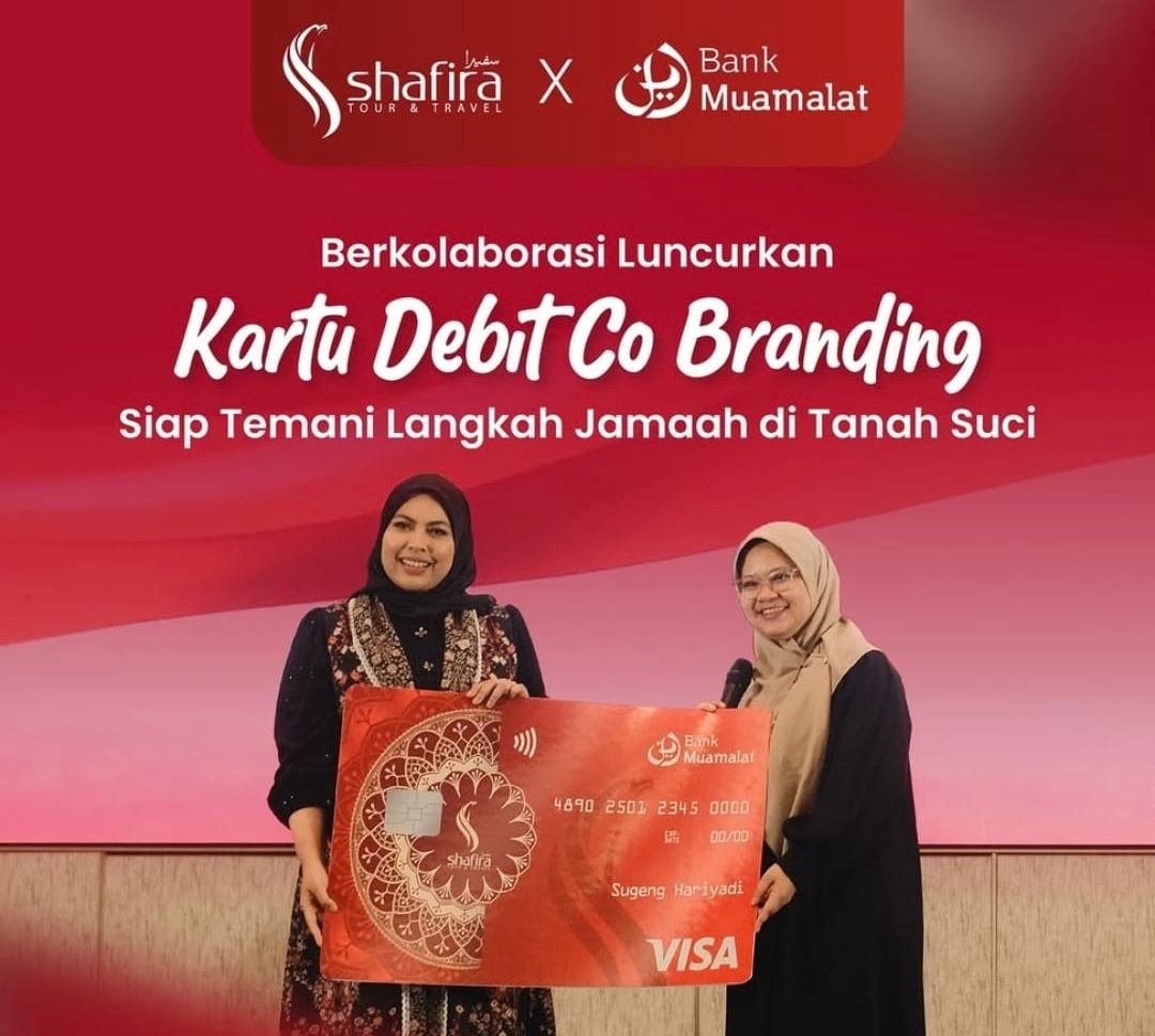 DEBIT: PT Bank Muamalat Indonesia Tbk telah meluncurkan kartu debit co-branding  eksklusif bersama Shafira Tour & Travel. (Dok: Bank Muamalat)