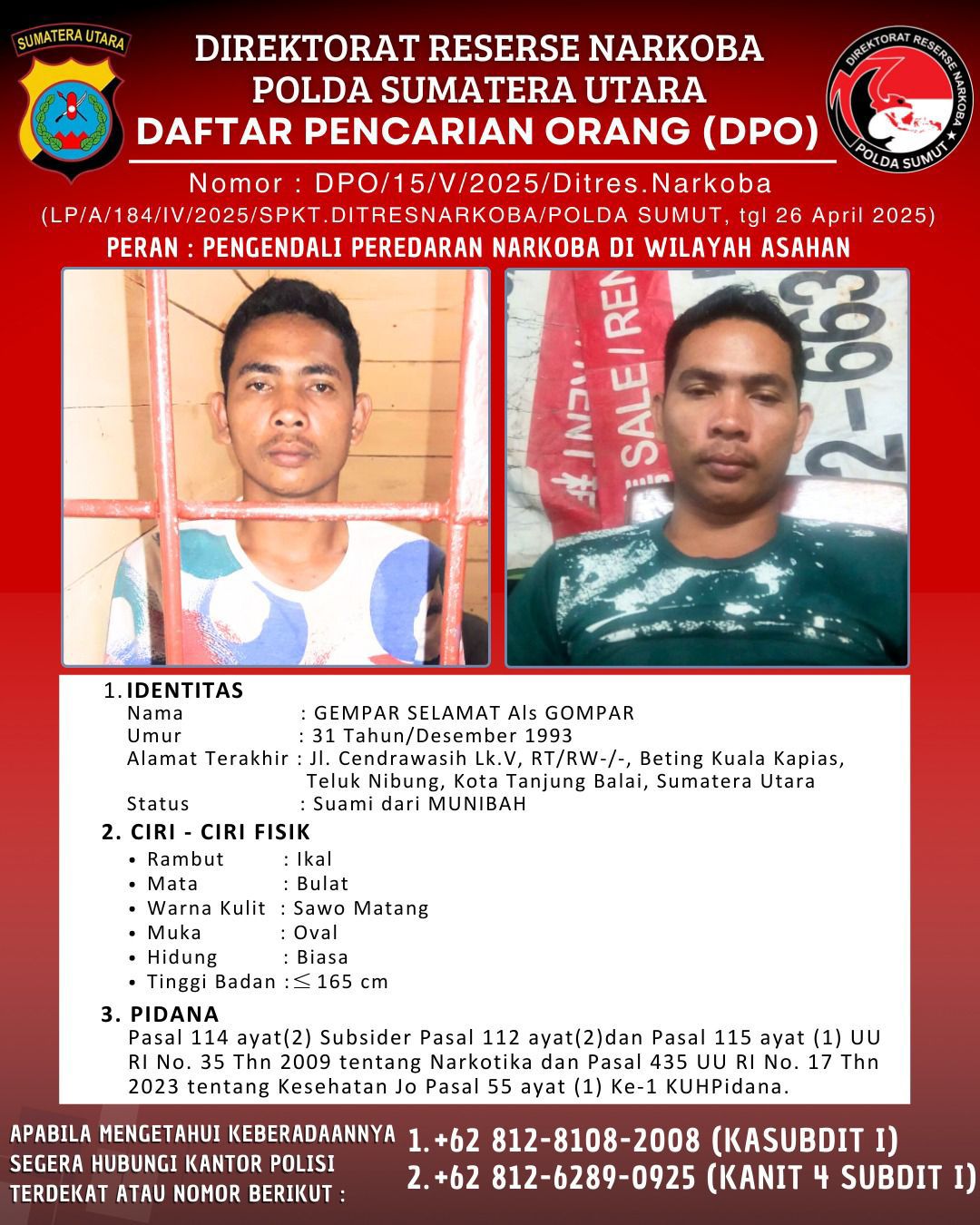 DPO Polda Sumut, Gempar Selamat alias Gompar tersangka narkotika. (Sumut Pos/Dokumen Pribadi)