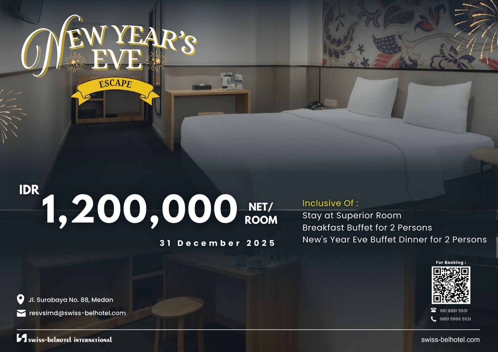 Jelang pergantian tahun 2025 ke 2026, Swiss-Belinn Medan menghadirkan dua program spesial bertajuk &ldquo;New Year&rsquo;s Eve Escape&rdquo; dan New Year&rsquo;s Eve Buffet Dinner. (ISTIMEWA/SUMUT POS)