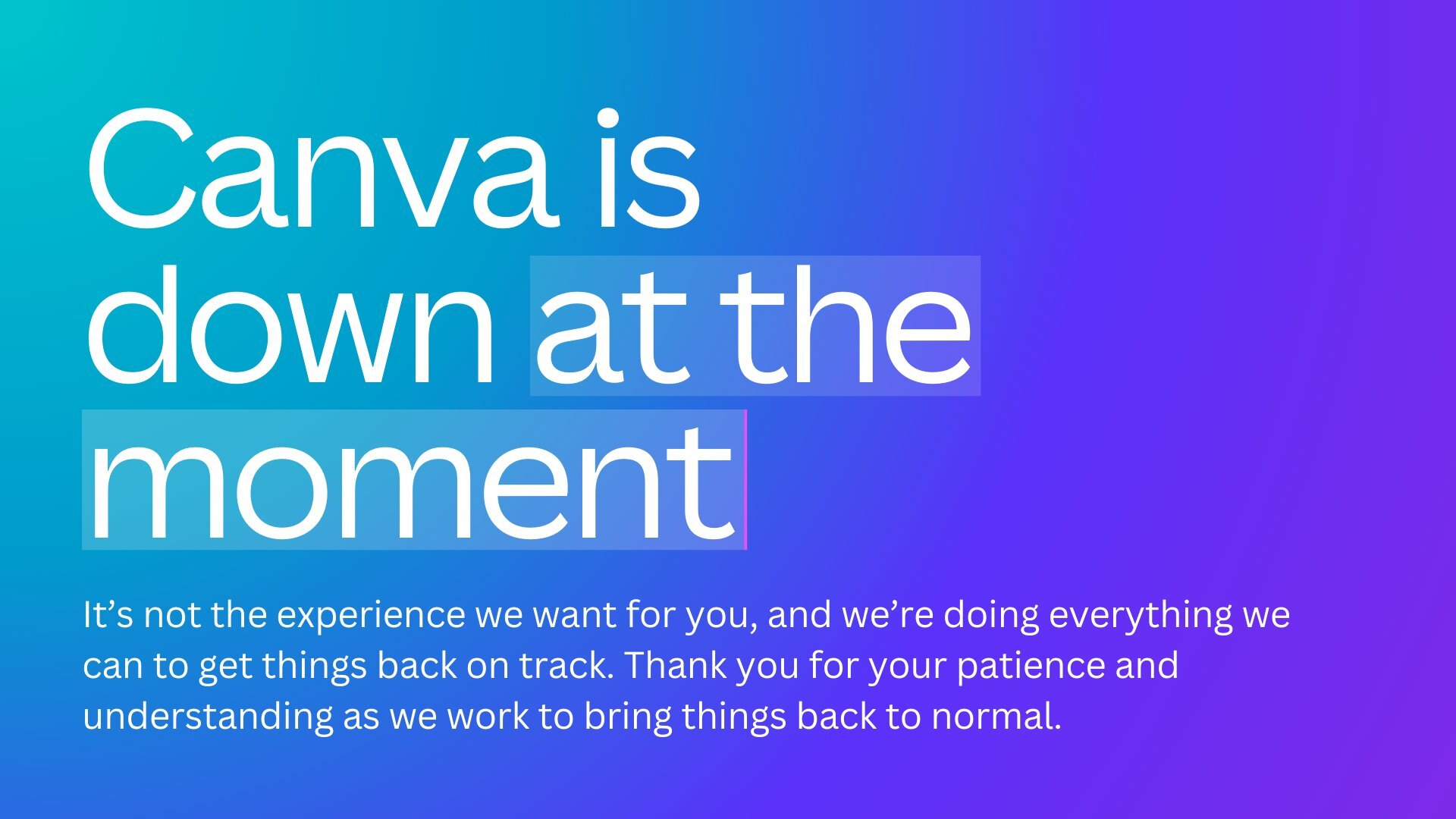 Canva down secara massal membuat pengguna seluruh dunia tidak dapat mengakses.