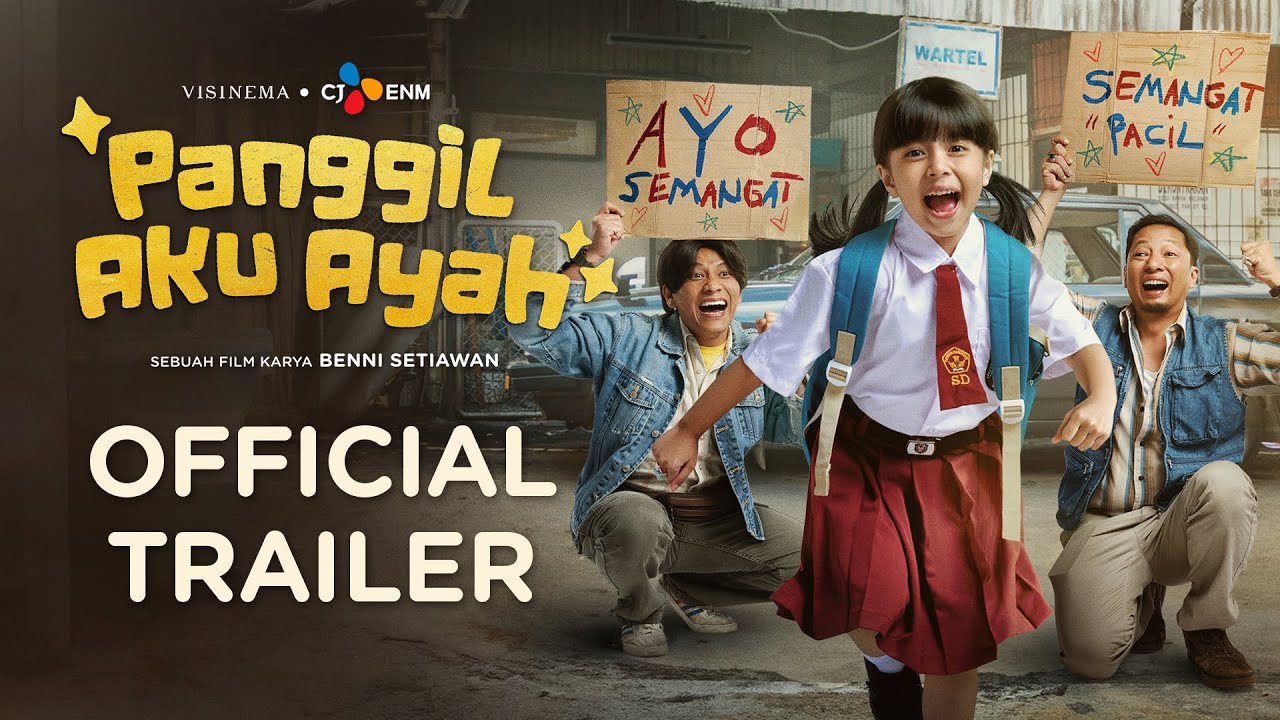 Poster official trailer film &lsquo;Panggil Aku Ayah&rsquo; yang akan segera tayang di bioskop.