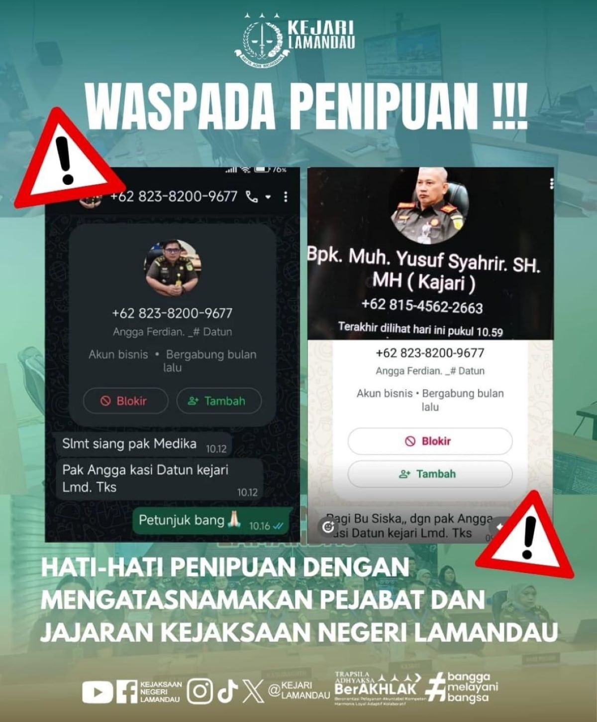 WASPADA ; Kejari Lamandau menayangkan imbauan kepada masyarakat agar waspada aksi penipuan. FOTO: TANGKAPAN LAYAR/RADAR SAMPIT