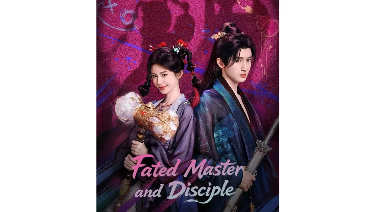  Fated Master and Disciple (iQIYI)