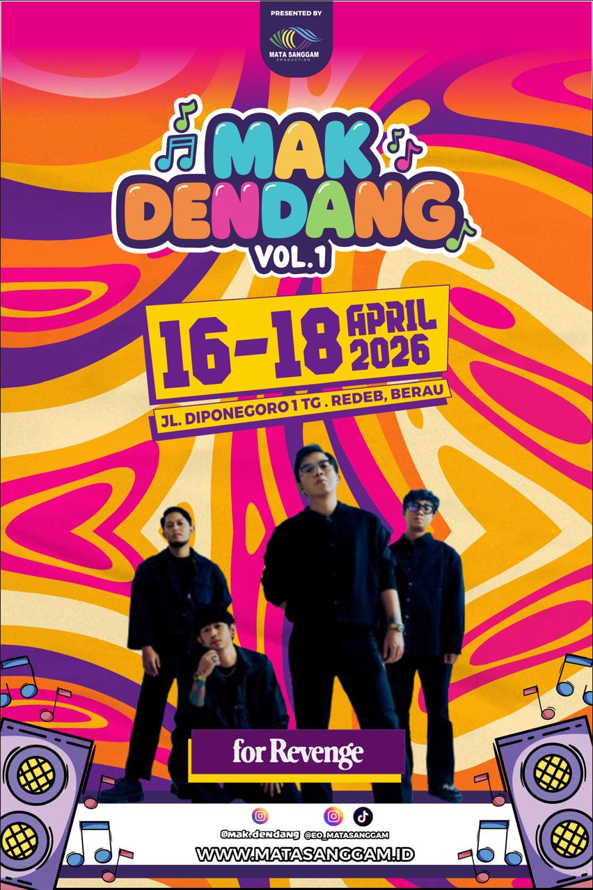 FESTIVAL MUSIK: Band For Revenge menjadi salah satu pengisi acara dalam festival musik Mak Dendang Vol. 1 yang akan digelar pada 16&ndash;18 April 2026. (MATA SANGGAM UNTUK BERAU POST)