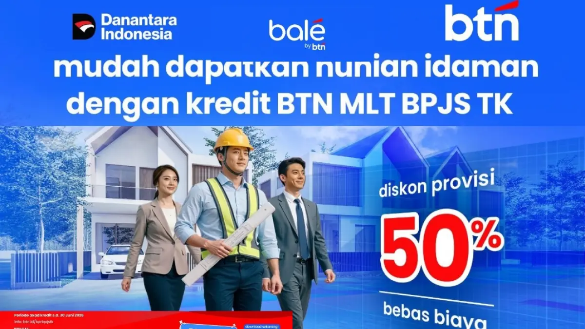 BPJS Ketenagakerjaan menghadirkan solusi pembiayaan melalui Manfaat Layanan Tambahan (MLT) Perumahan.