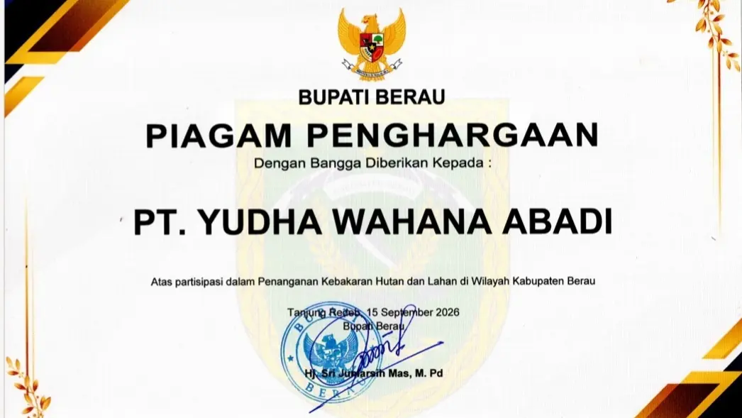 Penghargaan dari Bupati Berau ke PT Yudha Wahana Abadi.