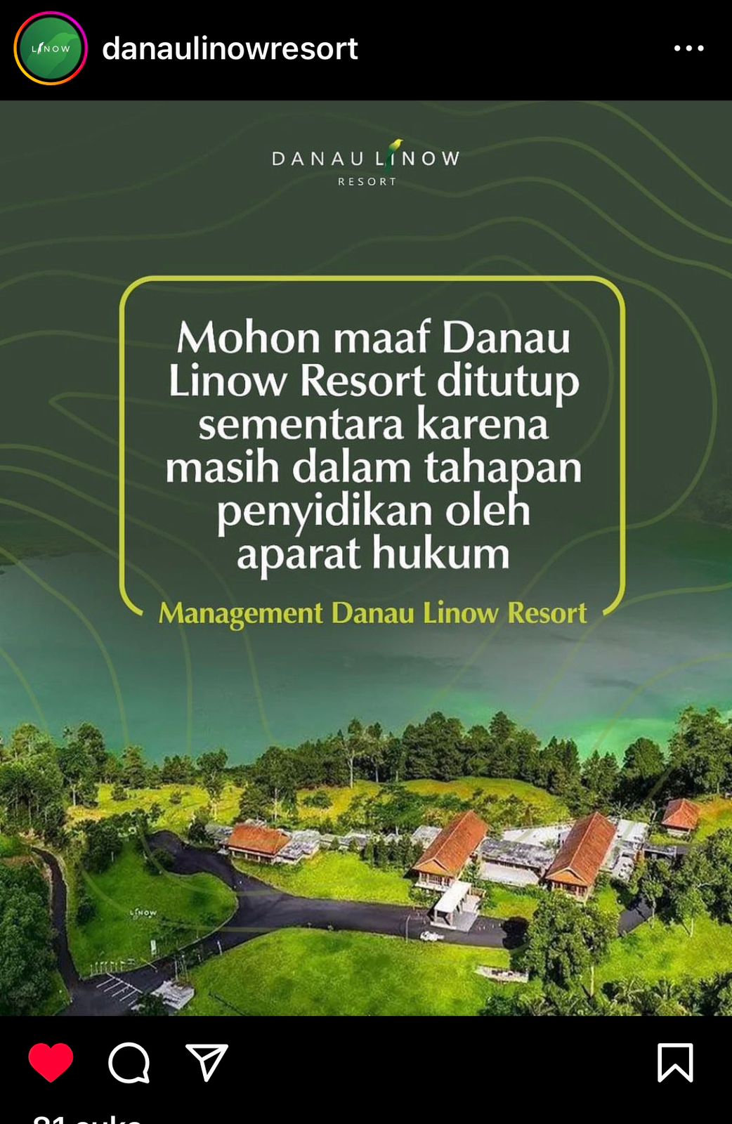 Postingan Instagram Akun Resmi Danau Linow Resort, yang menginformasikan penutupan sementara. Dok istimewa