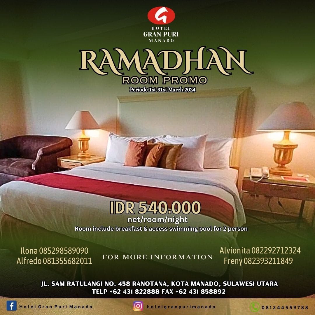 Mau Staycation di Momen Spesial Ramadhan,  Gran Puri Manado Tawarkan Promo 540 Ribu per Malam