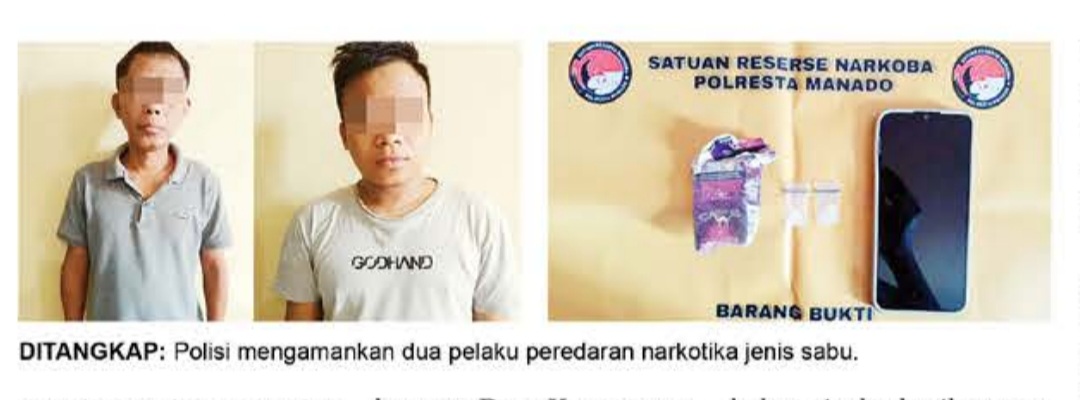 Polisi mengamankan dua pelaku peredaran narkotika jenis sabu.