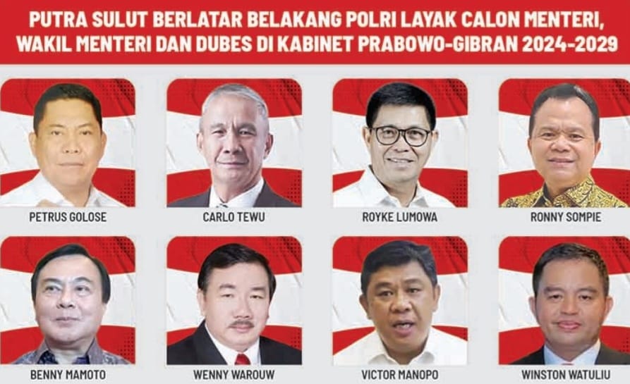 BERKUALITAS: Putra-putri terbaik Sulawesi Utara kans warnai kabinet Prabowo-Gibran (PraGib) 2024-2029. Peluang Putra Kawanua dengan latar belakang Polri, terbuka lebar.
