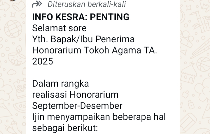 Tangkapan layar pesan WhatsApp yang beredar soal pencairan honorarium Tokoh Agama TA 2025.(Dok Istimewa)