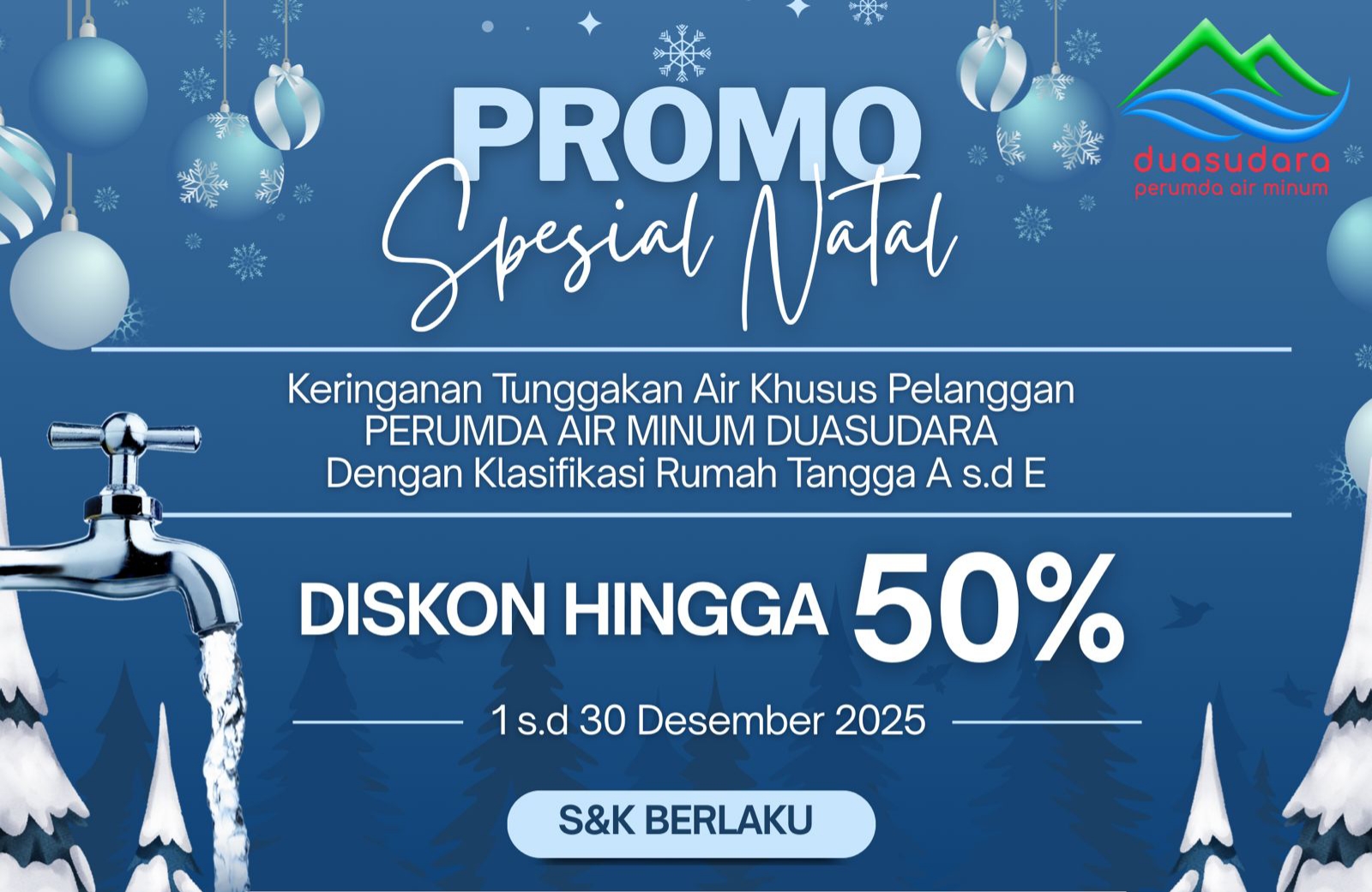 Promo Spesial Natal Perumda Air Minum Duasudara Bitung.(Dok Istimewa)