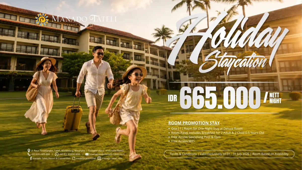 Manado Tateli Resort hadirkan promo Juli 2026, staycation mulai Rp665 ribu, spot sunset gratis hingga paket family gathering.
