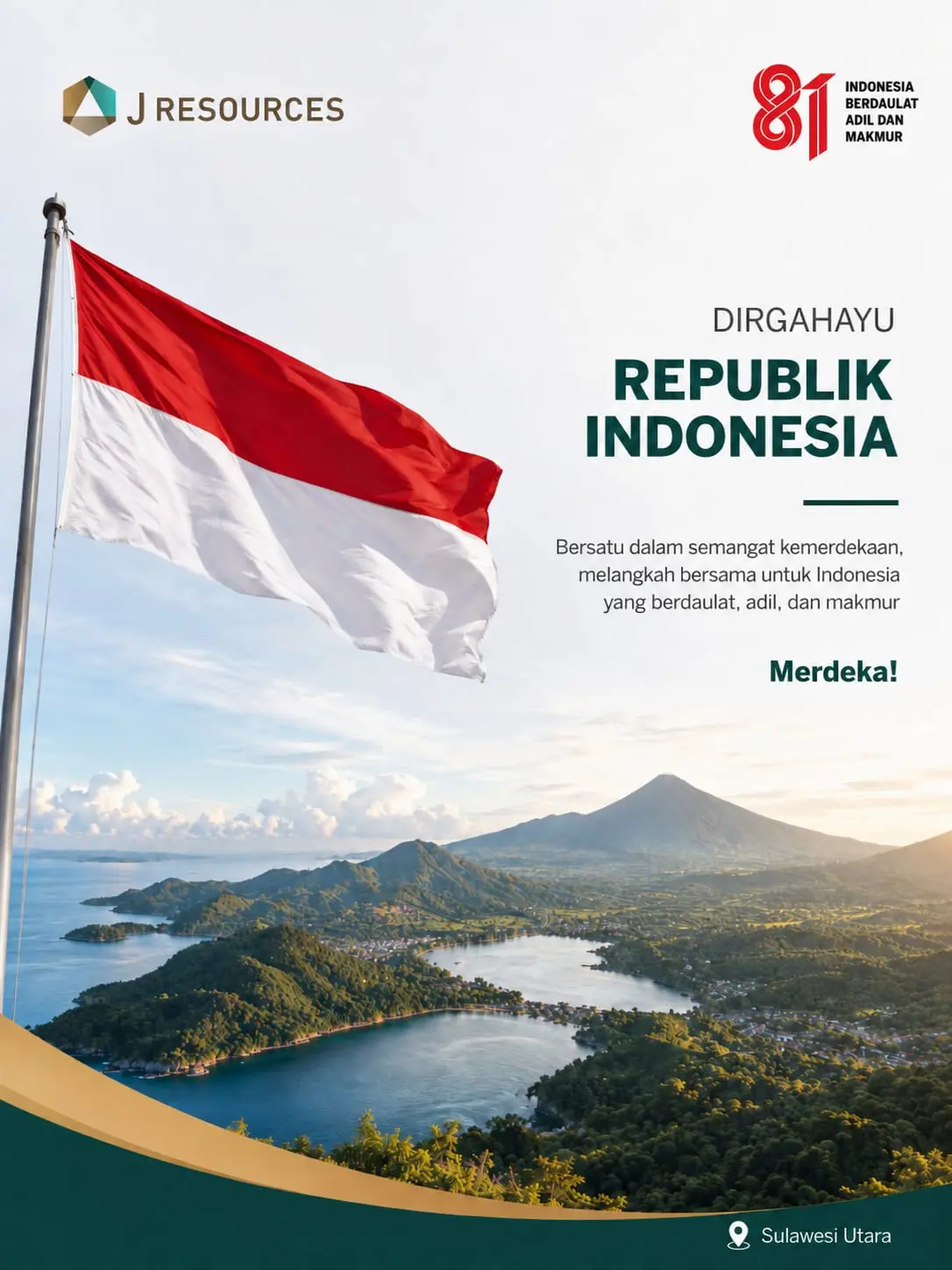 J Resources: Dirgahayu Republik Indonesia
