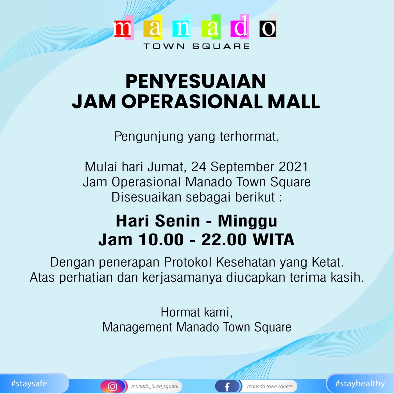 Jam operasional Mantos dimulai Pukul 10.00 sampai dengan 22.00 WITA.