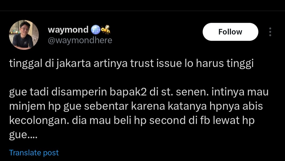 Cerita menyeramkan yang jadi alasan warga Bogor yang kerja di Jakarta harus meningkatkan trust issue.