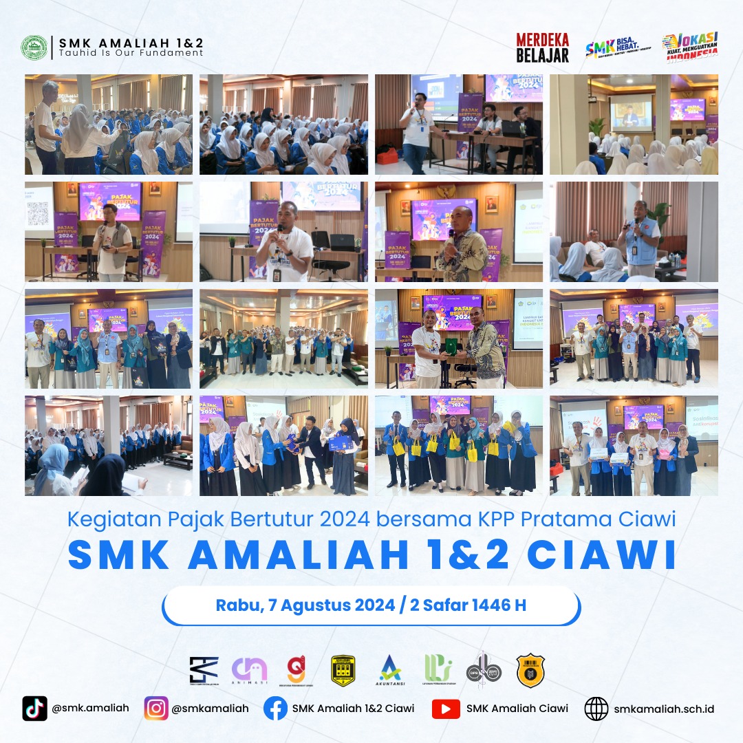 SMK Amaliah 2 Bogor Kembali Dipilih sebagai Lokasi Kegiatan Pajak Bertutur 2024 oleh&nbsp;Kementerian Keuangan Republik Indonesia, Begini Keseruannya