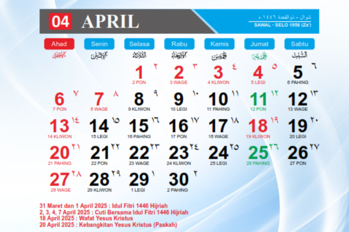 Kalender April 2025 terdapat libur nasional dan cuti bersama Lebaran 2025.