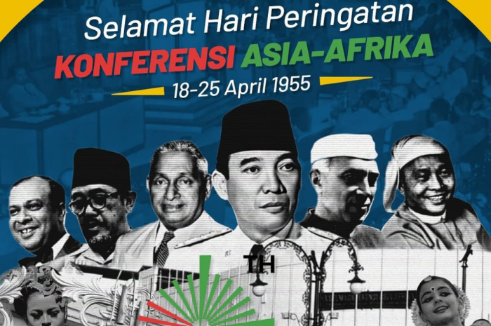Mengenang Peringatan Konferensi Asia Afrika Pada 18 April 1955