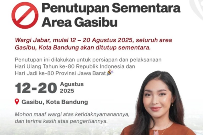 Pengumuman penutupan Lapangan Gasibu Bandung dari Pemprov Jawa Barat.