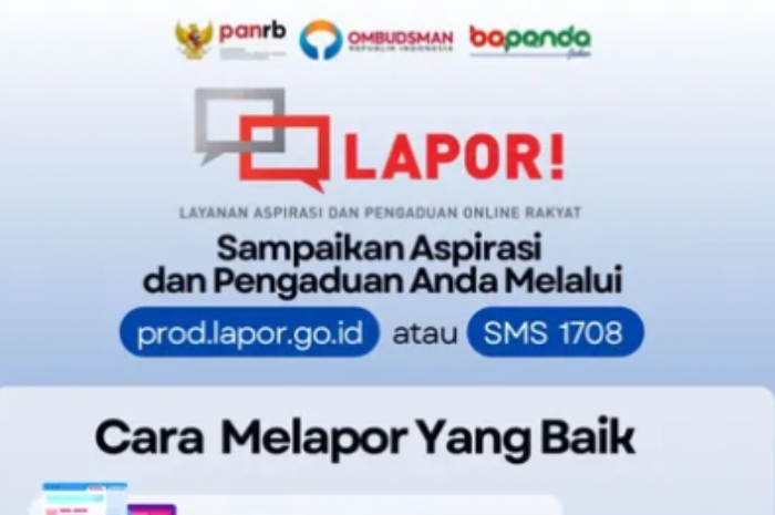 LAPOR atau Layanan Aspirasi dan Pengaduan Online Rakyat Bapeda Provinsi Jawa Barat.