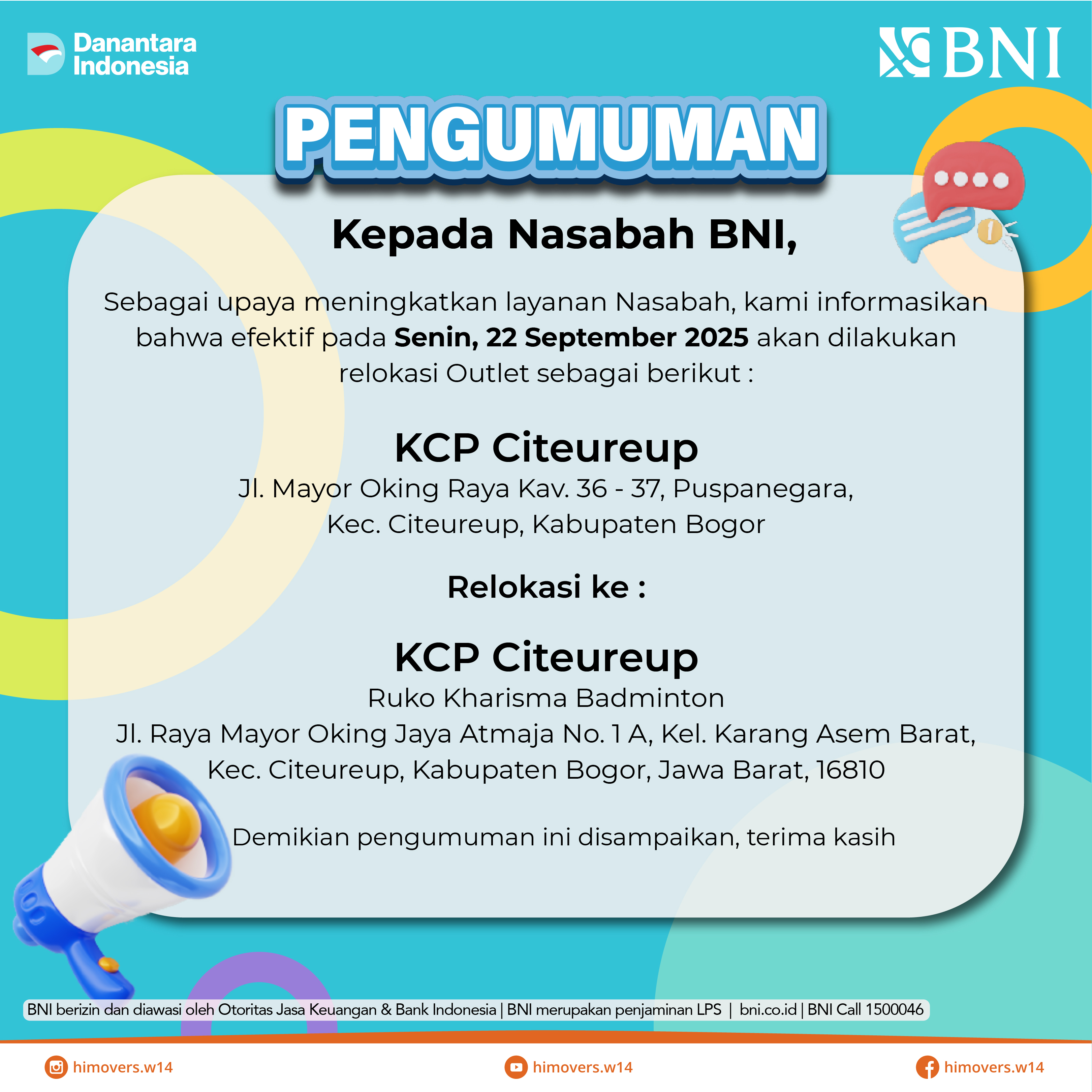 Pengumuman untuk nasabah BNI KCP Citeureup.