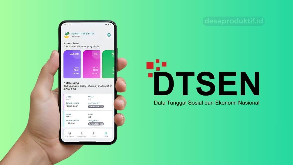 DTSEN untuk KPM bansos.