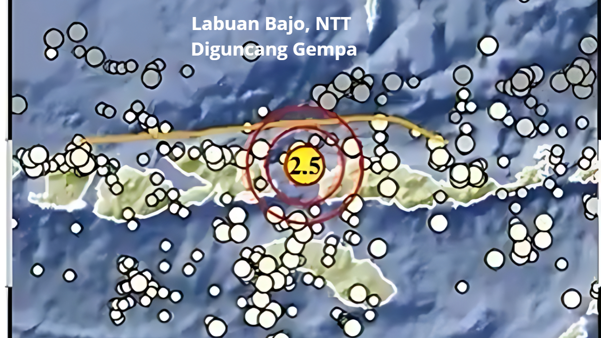 Labuan Bajo, NTT diguncang gempa.
