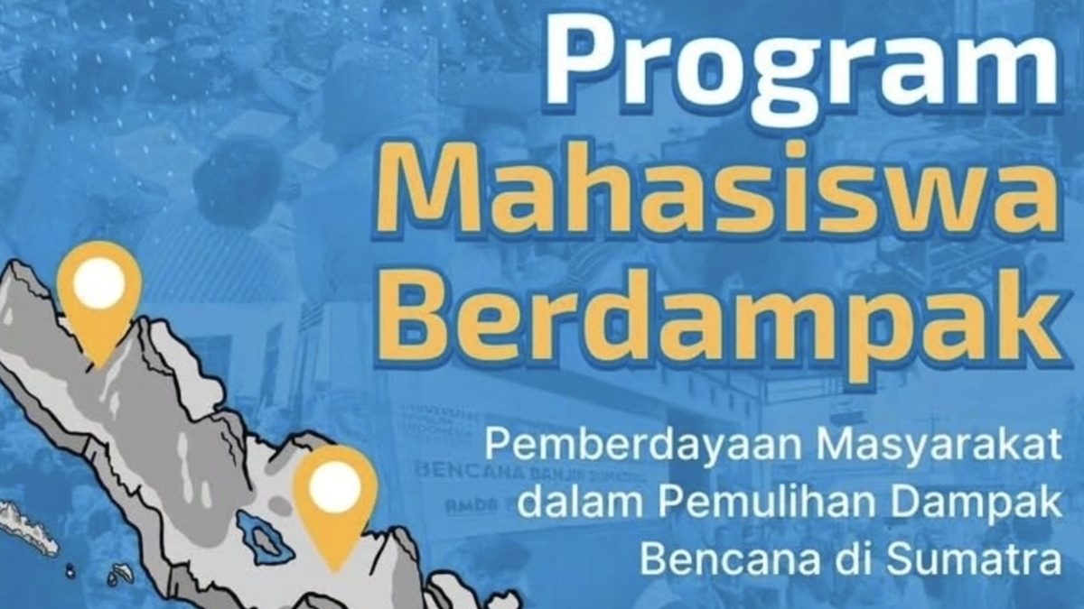 Program mahasiswa berdampak untuk wilayah bencana di Sumatera.