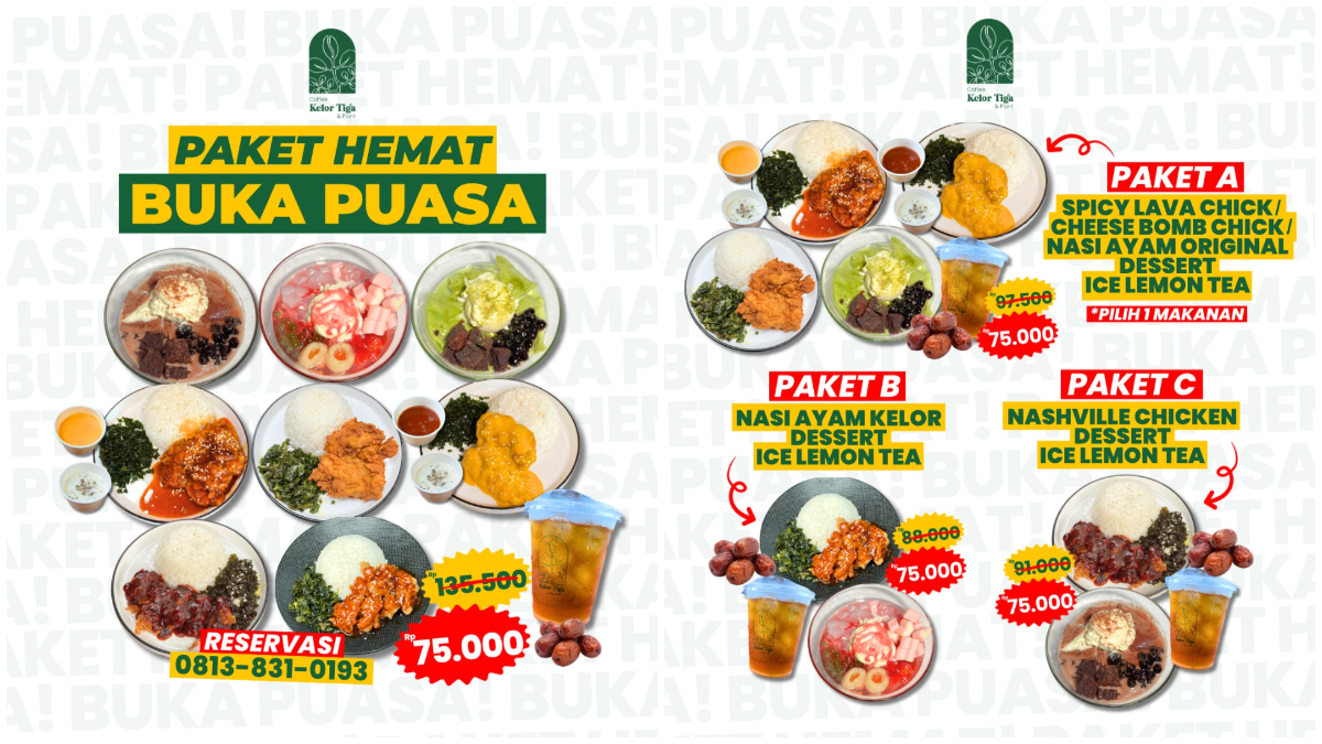Paket menu buka puasa yang ditawarkan Kelor Tiga Coffee dengan pilihan beragam.