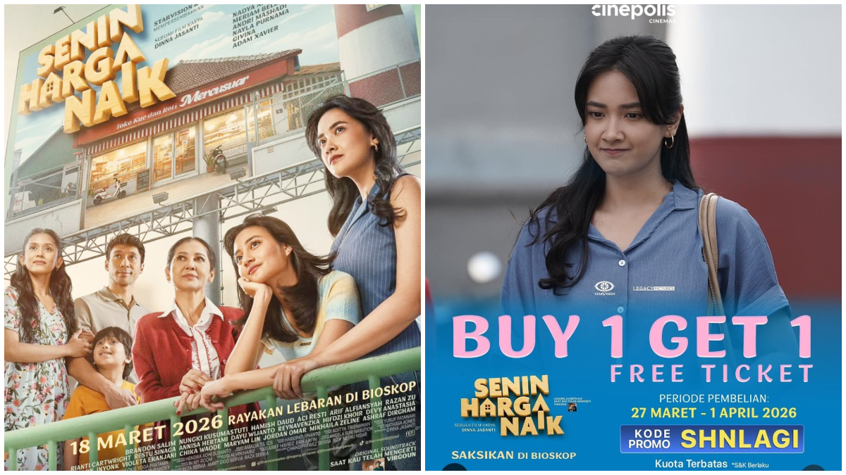 Poster promo Film Senin Harga Naik dengan penawaran buy 1 get 1 tiket di bioskop Cin&eacute;polis. 