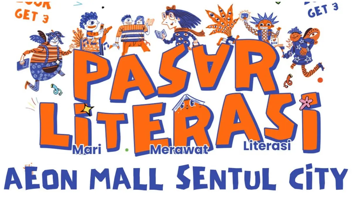 Poster kegiatan Pasar Literasi yang hadir di Cibinong City Mall dan AEON Mall Sentul City. (Foto: Instagram @pasarliterasi)