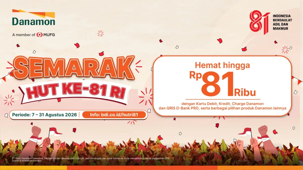 Promo menarik dari Danamon dalam rangka HUT ke 81 RI.