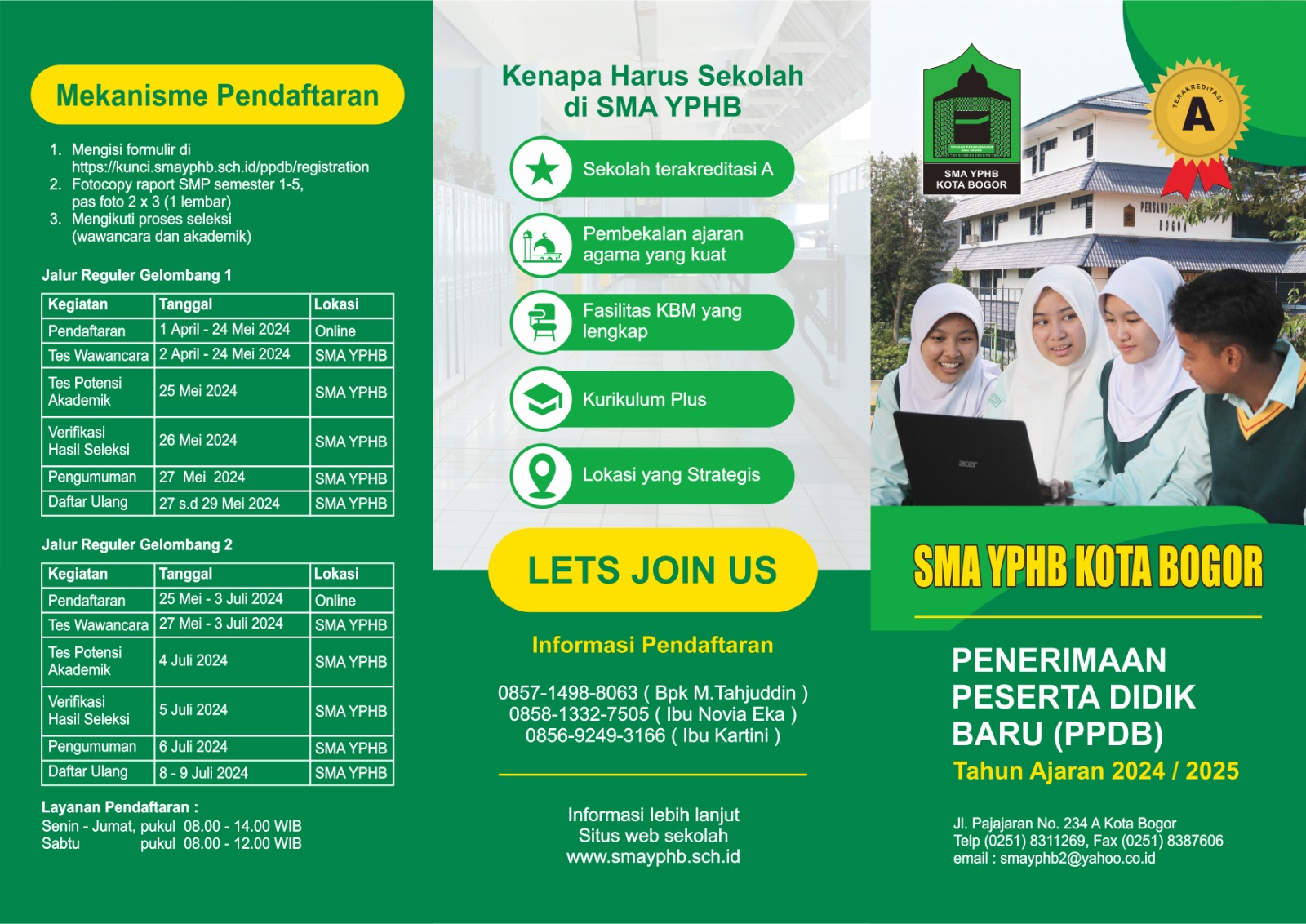 SMA Plus YPHB Bogor bakal membuka Penerimaan Peserta Didik Baru (PPDB) dalam beberapa hari ke depan.