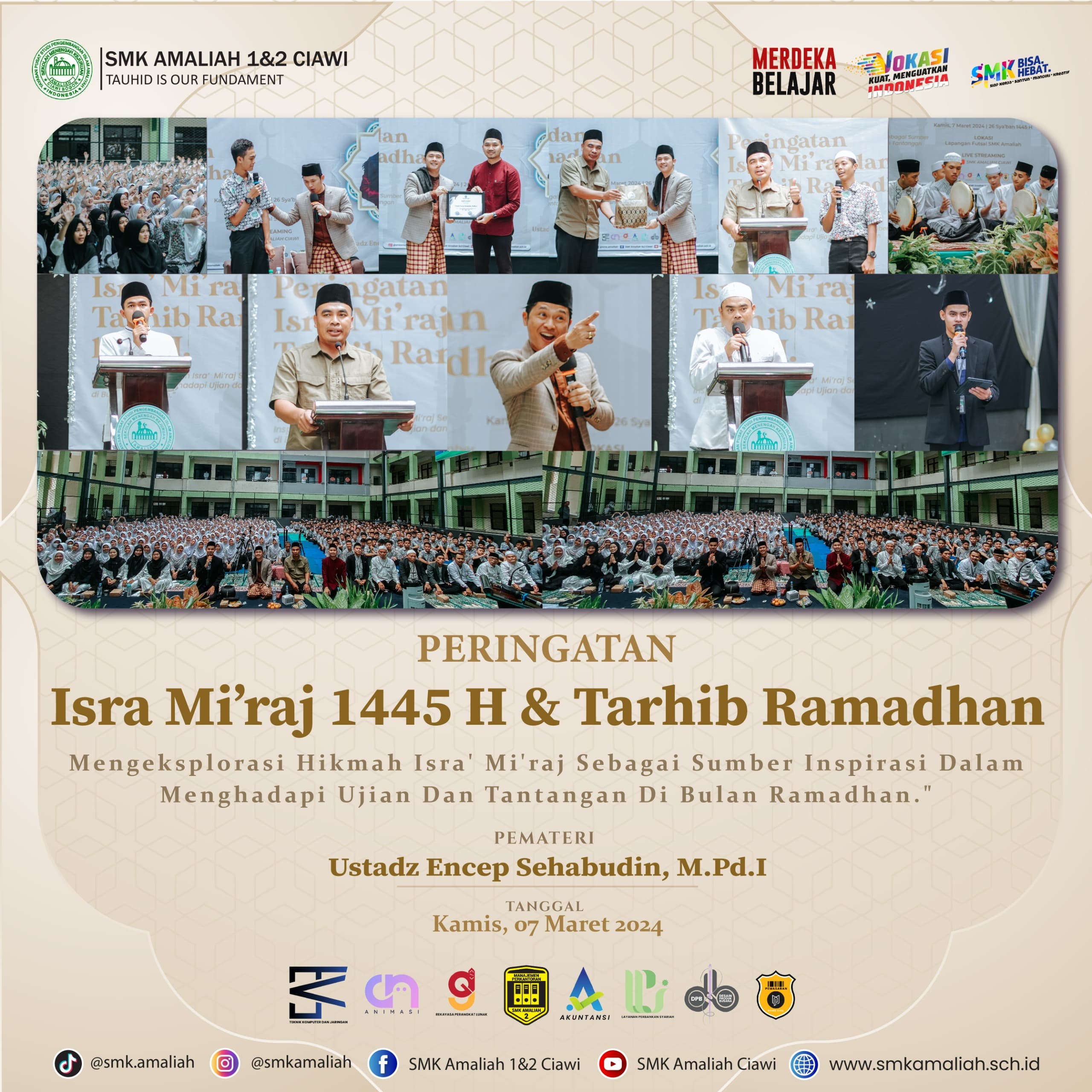 SMK Amaliah 1 dan 2 menggelar Peringatan Isra Mi’raj dan Tarhib Ramadan 1445 H di Lapangan Futsal SMK Amaliah 1 dan 2 pada Jumat (7/3/2024).﻿