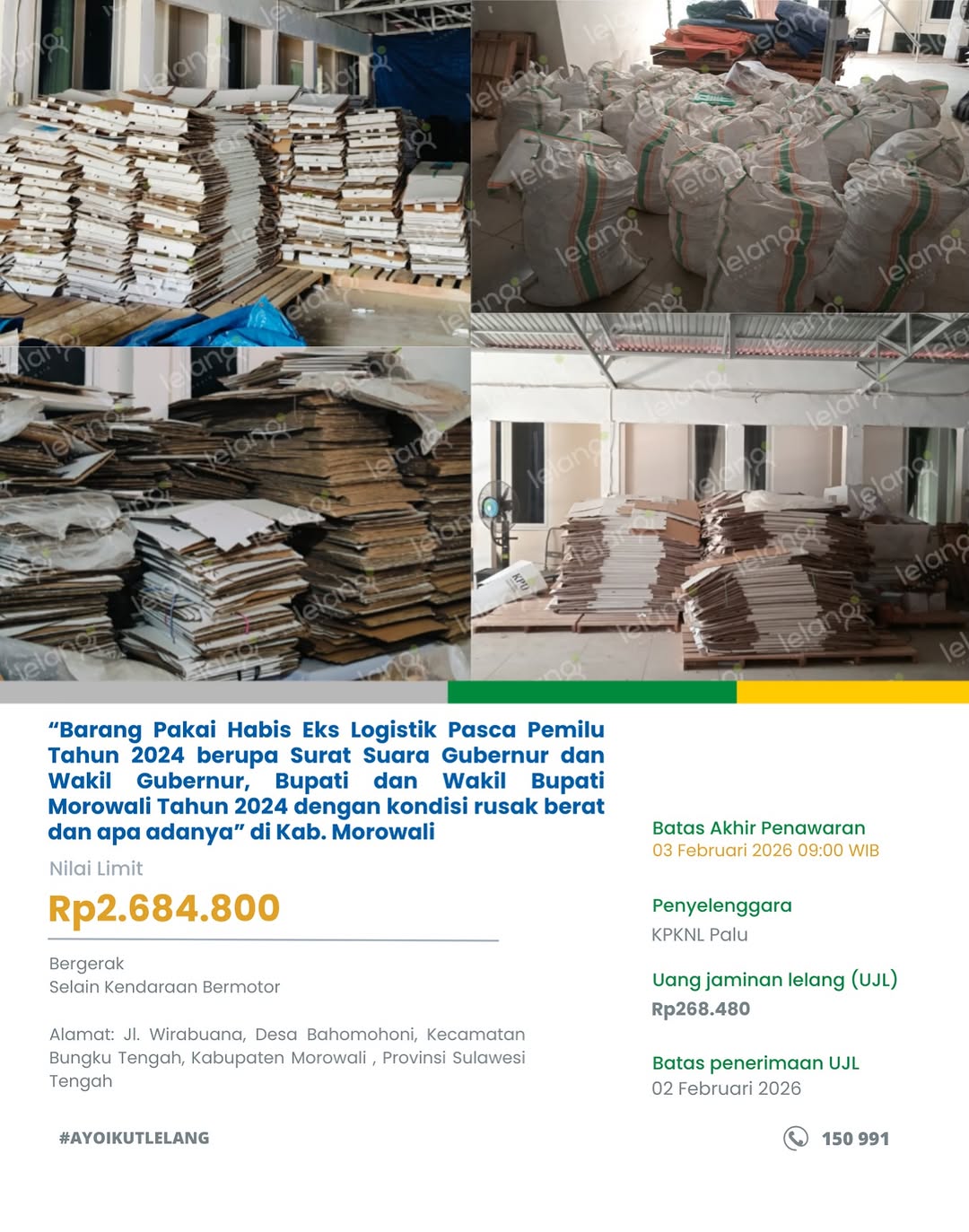 KPKNL Palu melelang barang pakai habis eks logistik Pemilu 2024 berupa surat suara dengan kondisi rusak berat yang berada di Kabupaten Morowali, Provinsi Sulawesi Tengah.