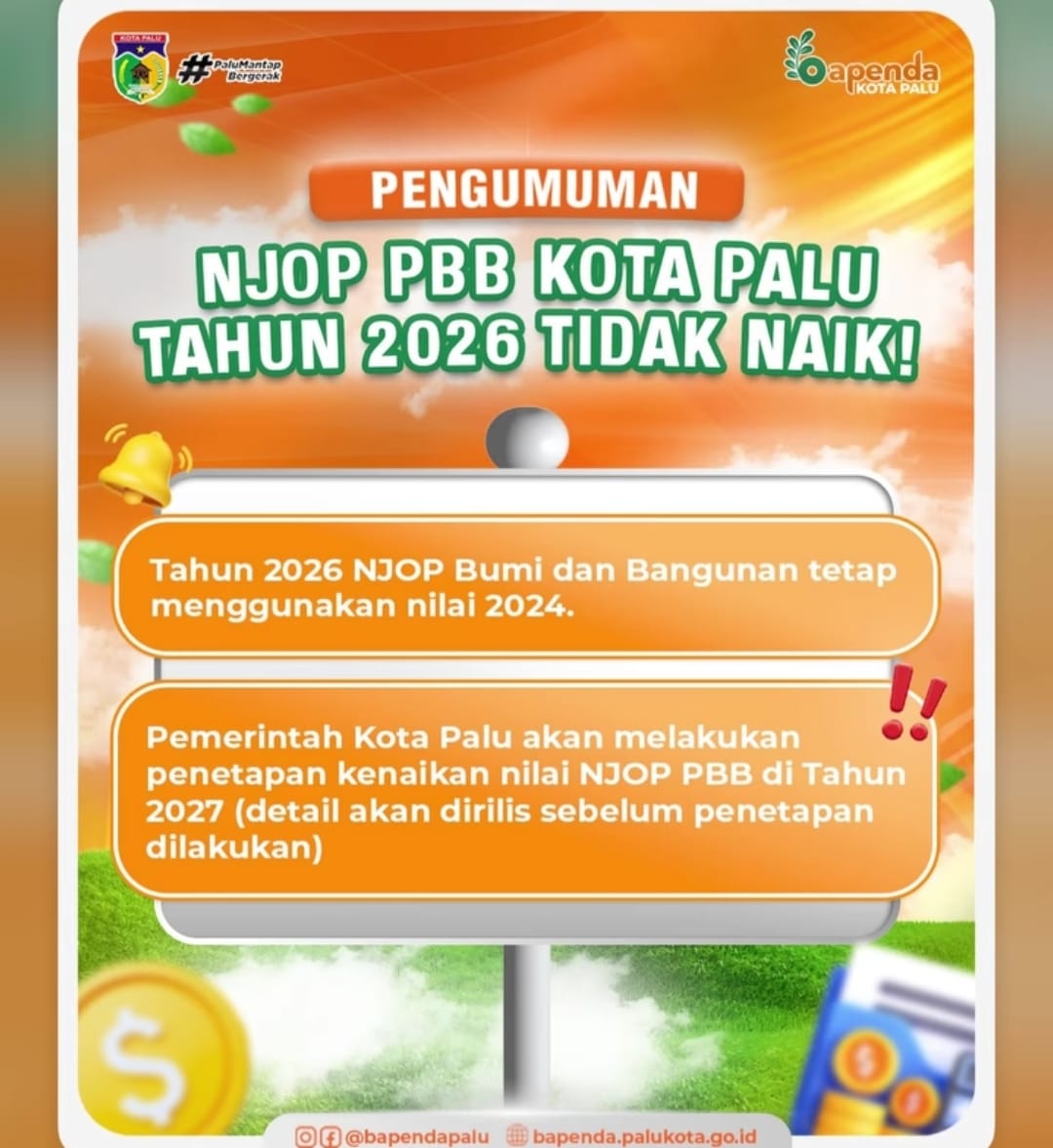 Pengumuman resmi di Instagram @palu.kota menyebut NJOP PBB Kota Palu 2026 tetap menggunakan nilai tahun 2024.