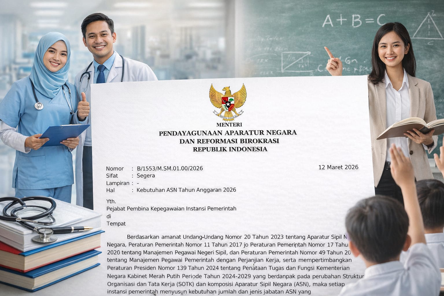 Surat Menteri PANRB terkait penyusunan formasi ASN 2026 yang memprioritaskan pemenuhan tenaga kesehatan dan guru di sektor pelayanan dasar.