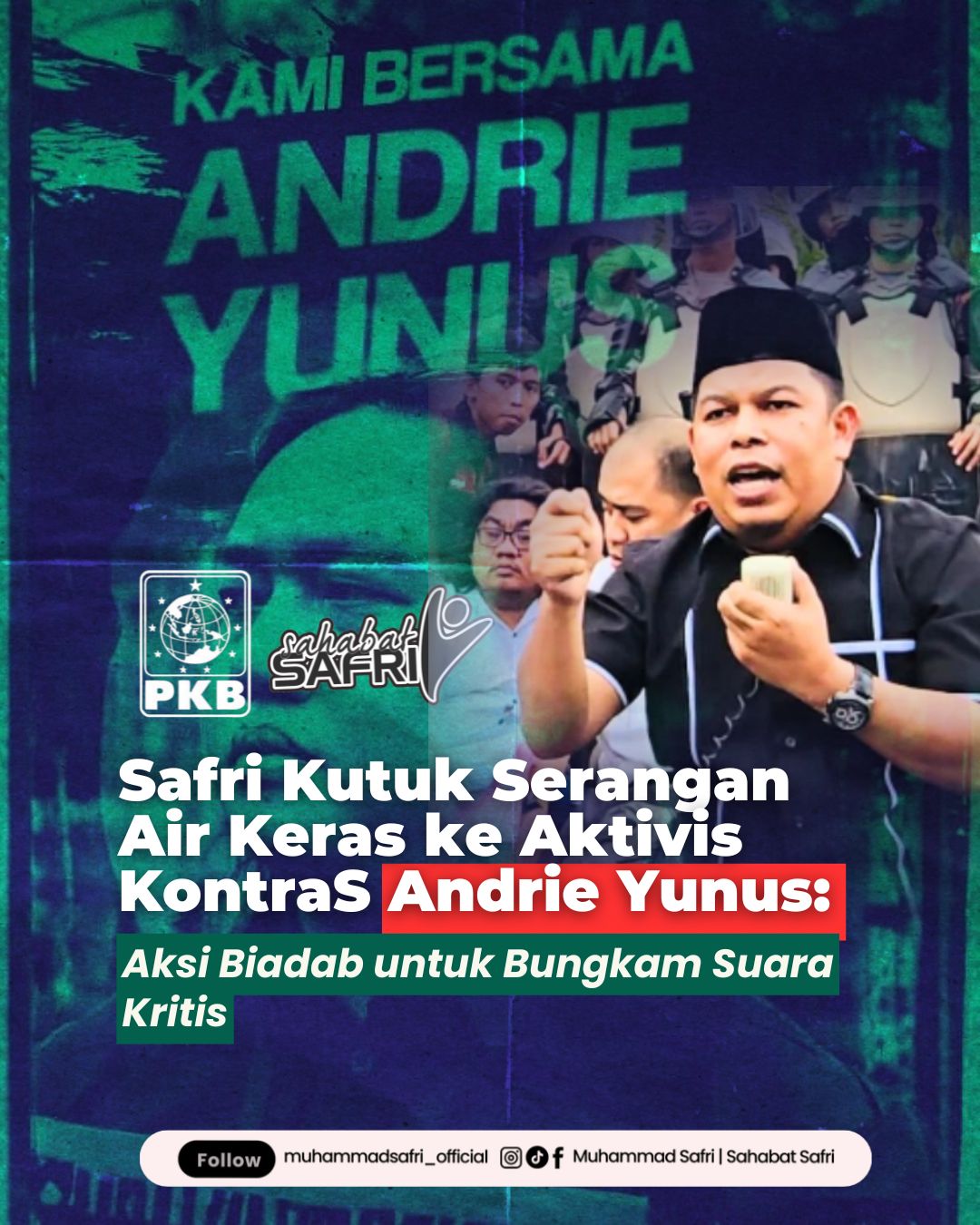 Ketua Fraksi PKB DPRD Sulawesi Tengah, Muhammad Safri, mengecam keras aksi penyiraman air keras terhadap aktivis KontraS Andrie Yunus.