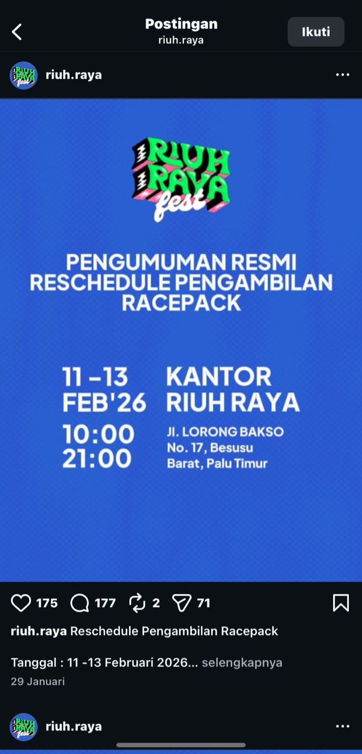 Unggahan Instagram riuh.raya terkait jadwal ulang, di tengah polemik konser Riuh Raya Fest Palu batal dan refund tiket yang belum jelas.