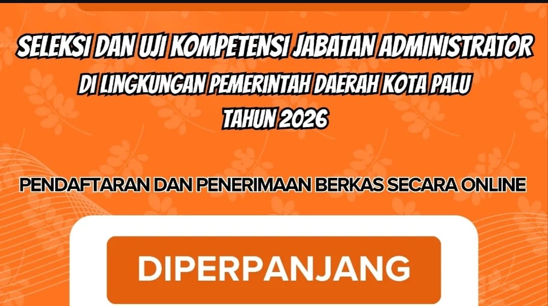 Pengumuman resmi perpanjangan seleksi jabatan Kota Palu 2026 yang disampaikan melalui Instagram BKPSDMD Kota Palu.