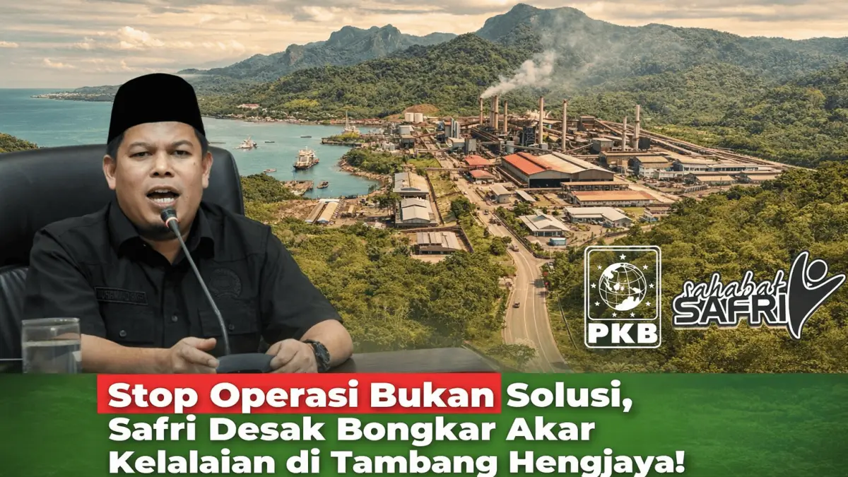 Keselamatan pekerja harus diutamakan. **Muhammad Safri** mendesak pengungkapan akar kelalaian di tambang Hengjaya agar tragedi serupa tidak terulang.