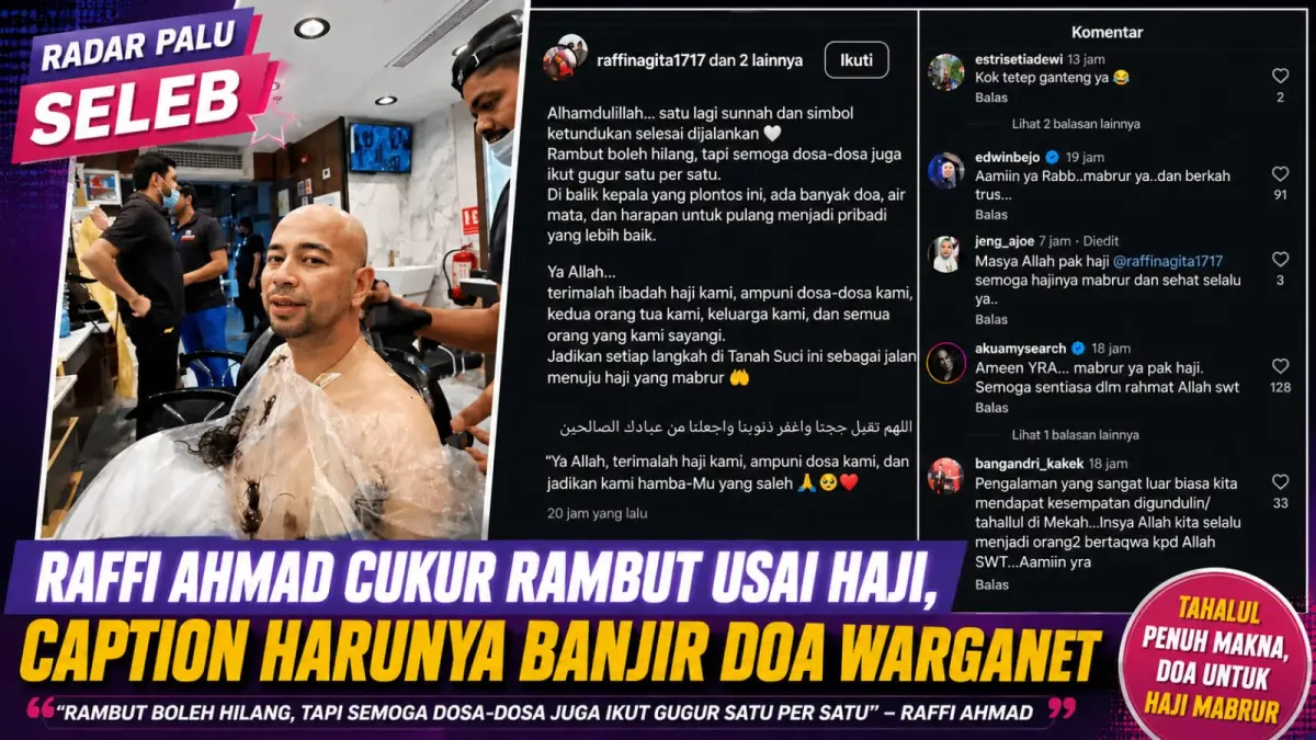 Raffi Ahmad tampil plontos saat menjalani tahalul usai ibadah haji di Tanah Suci. (Instagram @raffinagita1717)