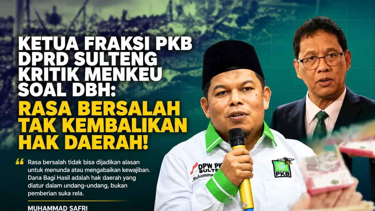 Safri Kritik Menkeu soal DBH: Rasa Bersalah Tak Kembalikan Hak Daerah